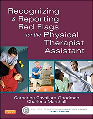 Recognizing and Reporting Red Flags for the Physical Therapist Assistant - Orginal Pdf